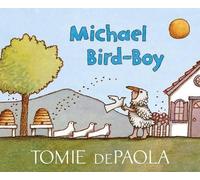Tomie dePaola Michael Bird-Boy (Copertina rigida)