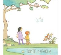 Tomie dePaola Quiet (Copertina rigida)