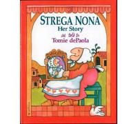 Tomie dePaola Strega Nona, Her Story (Copertina rigida)