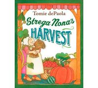 Tomie dePaola Strega Nona's Harvest (Copertina rigida)