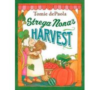 Tomie dePaola Strega Nona's Harvest (Copertina rigida)