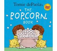 Tomie dePaola Tomie dePaola's The Popcorn Book (40th Annivers (Copertina rigida)