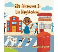 Tomiko Cobb BJ's Adventures in the Neighborhood (Copertina rigida)