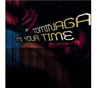 Tominaga - It's Your Time