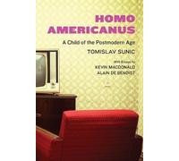 Tomislav Sunic Homo Americanus (Tascabile)