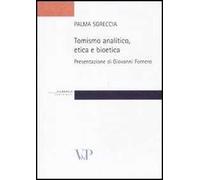 Tomismo analitico, etica e bioetica