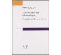 Tomismo analitico, etica e bioetica