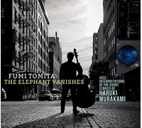 Tomita, Fumi - Elephant Vanishes