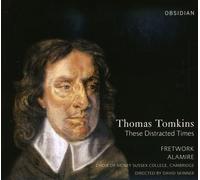 Tomkins, T. - These Distracted Times