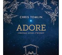 Tomlin, Chris - Adore: Christmas Songs Of Worship