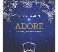 Tomlin, Chris - Adore: Christmas Songs Of Worship (Tg)