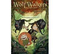 Tomm Moore Samuel Sattin Wolfwalkers (Tascabile)