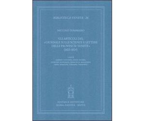 Tommaseo,Niccolò. - Gli articoli del «Giornale sulle scienze e lettere delle pro