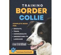 Tommaso Cominotti BORDER COLLIE Training (Tascabile)