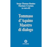 Tommaso d'Aquino maestro di dialogo