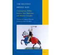 Tommaso di Carpegna Falconieri The Militant Middle Ages (Copertina rigida)