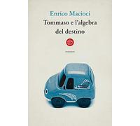Tommaso e l'algebra del destino
