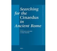 Tommaso Gazzarr Searching for the Cinaedus in Ancient Rome: 4 (Copertina rigida)