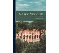 Tommaso Grossi Marco Visconti (Copertina rigida)