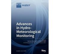 Tommaso Moramarco Roberto R Advances in Hydro-Meteorological Monito (Tascabile)