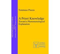Tommaso Piazza A Priori Knowledge (Copertina rigida) Phenomenology & Mind