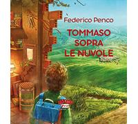 Tommaso sopra le nuvole