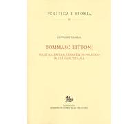 Libri Giovanni Tassani - Tommaso Tittoni. Politica Estera E Dibattito Politico I
