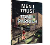 Tommi Parrish Men I Trust (Copertina rigida)