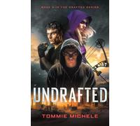 Tommie Michelle Undrafted (Copertina rigida) Drafted