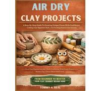Tommy A Real Air Dry Clay Projects (Tascabile)