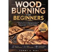 Tommy A Real Wood Burning for Beginners (Tascabile)