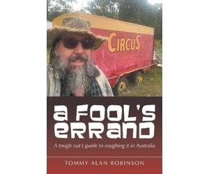 Tommy Alan Robinson A Fool's Errand (Tascabile)