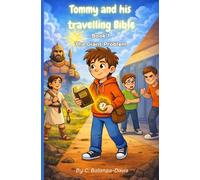 Tommy and His Travelling Bible: Book 1 Tommy and the Giant Problem - with activities and colouring pages!