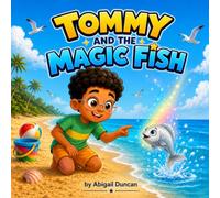 Tommy And The Magic Fish