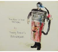 Tommy Babin's Benzene - YOUR BODY IS YOUR PRISON