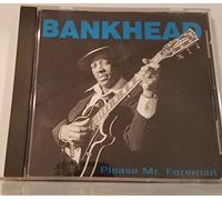Tommy Bankhead - Please Mr Foreman