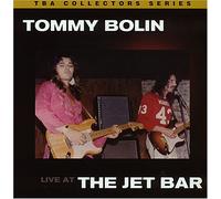 Tommy Bolin - Live at the Jet Bar