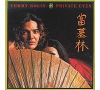 TOMMY BOLIN - Private Eyes