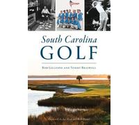 Tommy Braswell Robert Gillespie South Carolina Golf (Tascabile) Sports