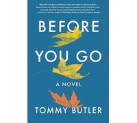 Tommy Butler Before You Go (Tascabile)