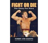 Tommy Caduto Fight or Die (Tascabile)