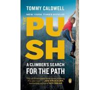 Tommy Caldwell The Push (Tascabile)