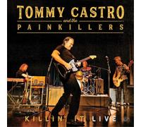 Tommy Castro and The Painkillers Killin' It: Live (CD) Album
