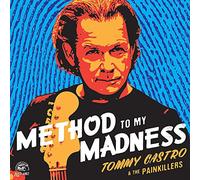 Tommy Castro and The Painkillers Method to My Madness (CD) Album
