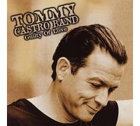 TOMMY CASTRO BAND FEAT.J.LEE HOOKER - Guilty of Love