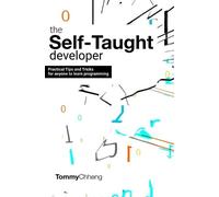 Tommy Chheng The Self-Taught Developer (Tascabile)