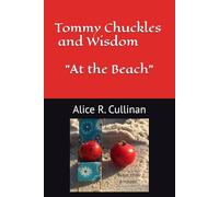 Tommy Chuckles and Wisdom: At the Beach