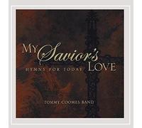 Tommy Coomes Band - My Savior's Love