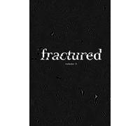Tommy Dean Tara Isabel Zambrano Fractured Lit Anthology Vol 5 (Tascabile)