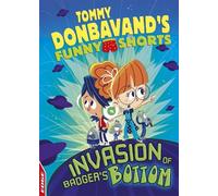 Tommy Donbavand EDGE: Tommy Donbavand's Funny Shorts: Invasio (Copertina rigida)